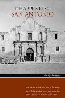 Front cover_It Happened in San Antonio