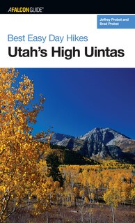 Front cover_Best Easy Day Hikes Utah's High Uintas