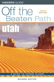 Couverture_Utah Off The Beaten Path®