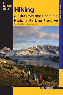 Couverture_Hiking Alaska's Wrangell-St. Elias National Park and Preserve