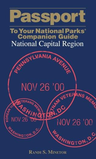 Couverture_Passport To Your National Parks® Companion Guide: National Capital Region