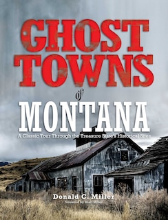 Couverture_Ghost Towns Of Montana