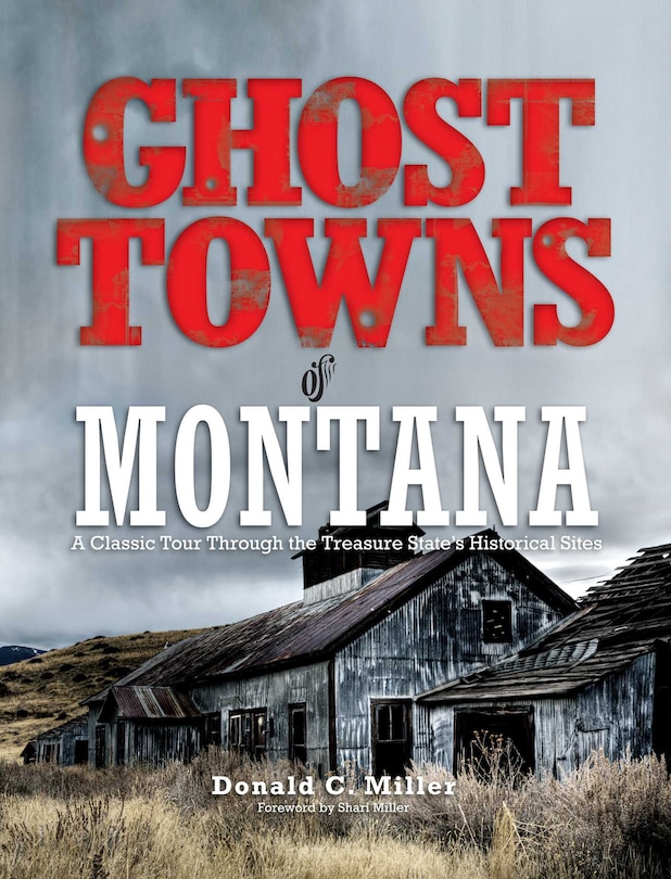 Couverture_Ghost Towns Of Montana