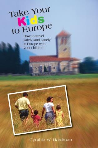 Front cover_Take Your Kids To Europe