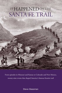 Couverture_It Happened On The Santa Fe Trail
