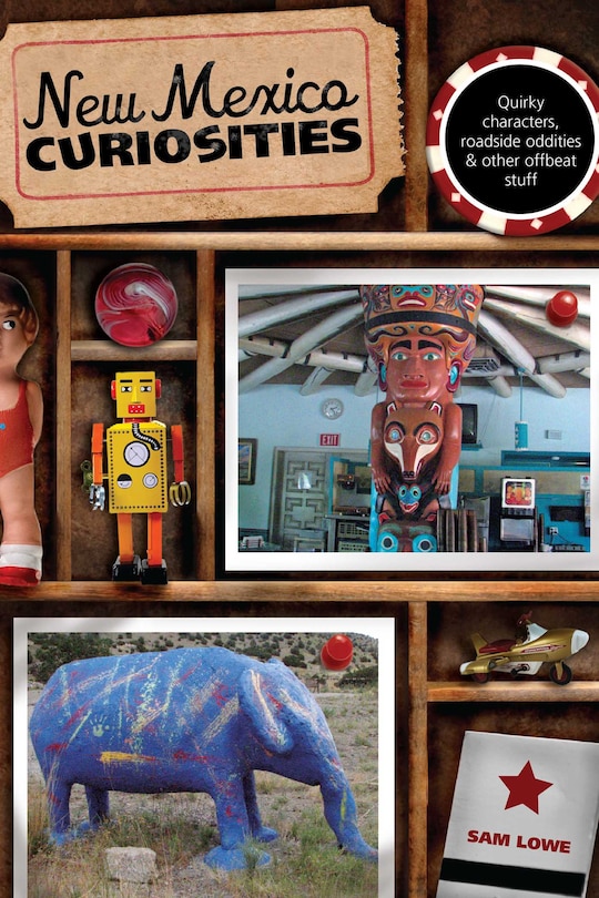 Front cover_New Mexico Curiosities