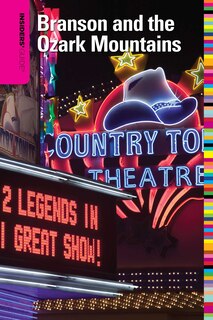 Front cover_Insiders' Guide® To Branson And The Ozark Mountains