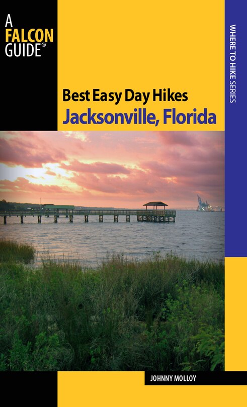 Front cover_Best Easy Day Hikes Jacksonville, Florida