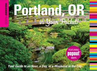 Front cover_Insiders' Guide®: Portland, Or In Your Pocket