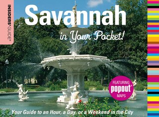 Front cover_Insiders' Guide®: Savannah In Your Pocket
