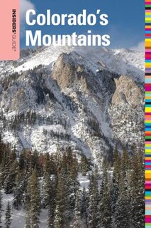 Couverture_Insiders' Guide® To Colorado's Mountains