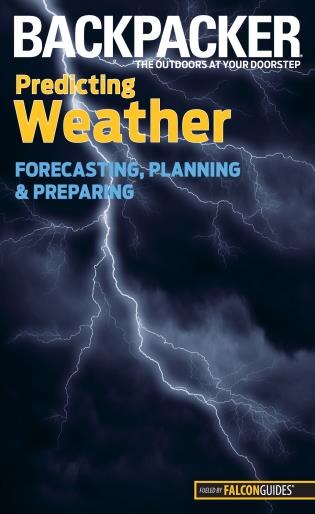 Front cover_Backpacker Magazine's Predicting Weather