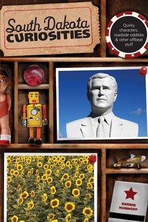Couverture_South Dakota Curiosities