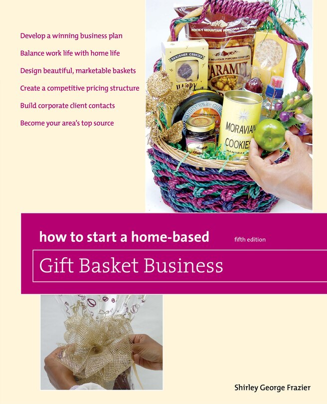 Couverture_How To Start A Home-based Gift Basket Business