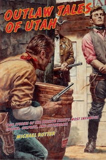 Front cover_Outlaw Tales Of Utah