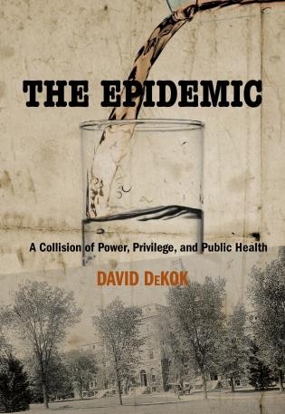 The Epidemic: A Collision Of Power, Privilege, And Public Health