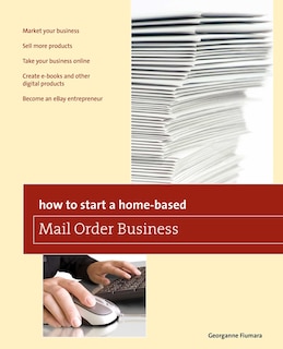 Couverture_How To Start A Home-based Mail Order Business