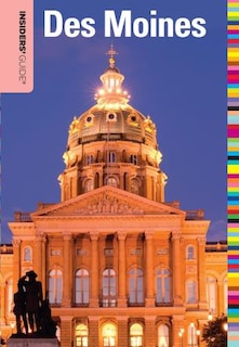 Front cover_Insiders' Guide® To Des Moines
