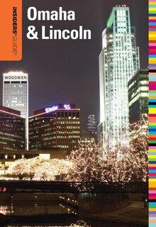 Front cover_Insiders' Guide® to Omaha & Lincoln