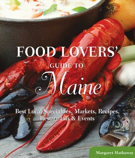 Front cover_Food Lovers' Guide to® Maine