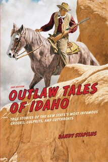 Front cover_Outlaw Tales Of Idaho
