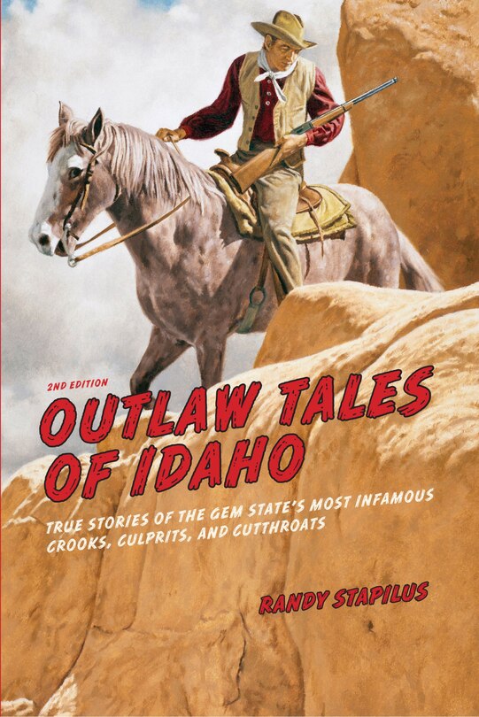 Front cover_Outlaw Tales Of Idaho