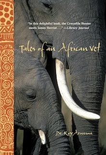 Front cover_Tales of an African Vet