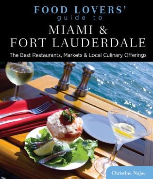 Front cover_Food Lovers' Guide to® Miami & Fort Lauderdale