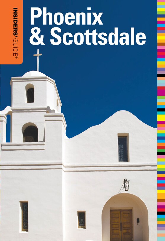 Front cover_Insiders' Guide® to Phoenix & Scottsdale