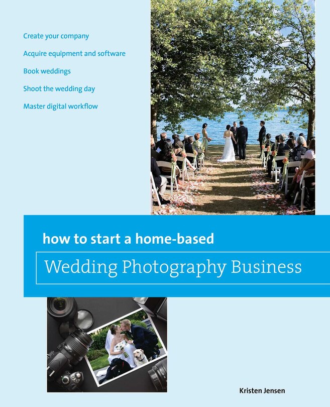 Front cover_How to Start a Home-based Wedding Photography Business
