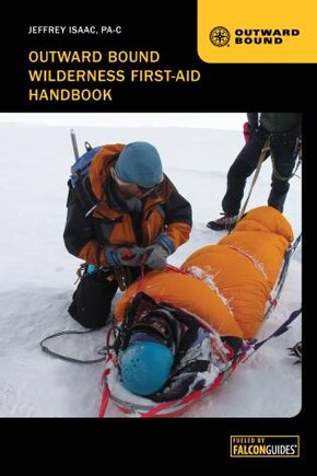 Outward Bound Wilderness First-aid Handbook