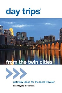 Front cover_Day Trips® From The Twin Cities