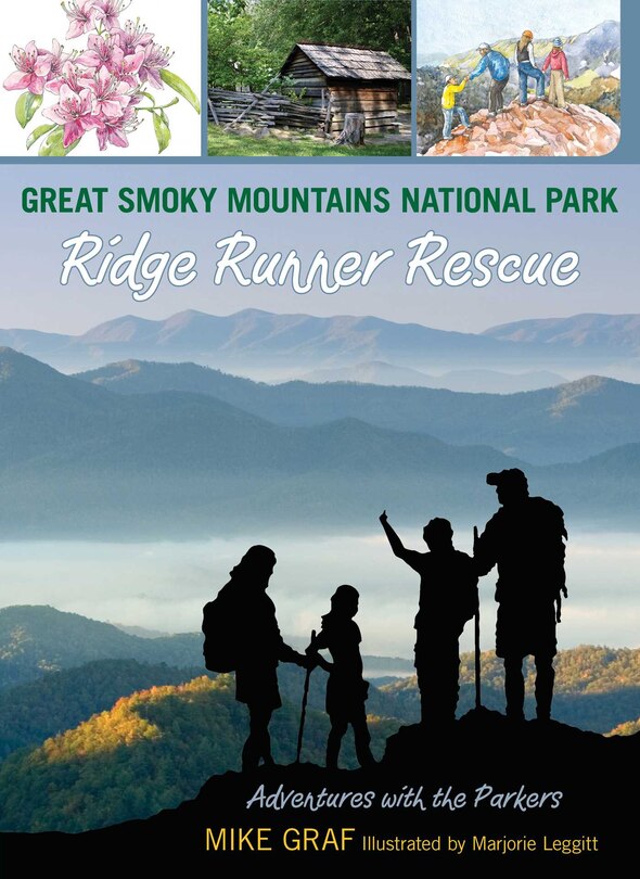 Couverture_Great Smoky Mountains National Park: Ridge Runner Rescue