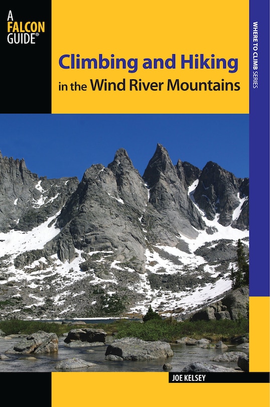 Front cover_Climbing And Hiking In The Wind River Mountains