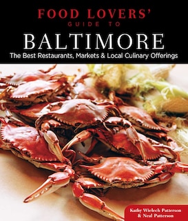 Front cover_Food Lovers' Guide to® Baltimore