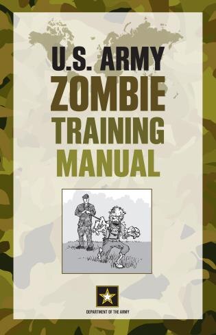 Front cover_U.S. Army Zombie Training Manual