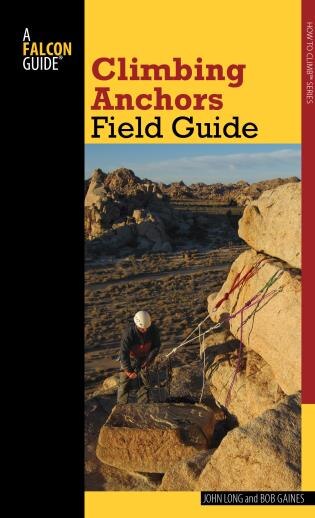 Front cover_Climbing Anchors Field Guide