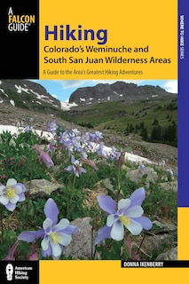 Front cover_Hiking Colorado's Weminuche and South San Juan Wilderness Areas