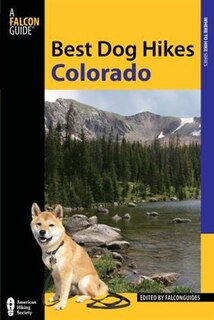 Front cover_Best Dog Hikes Colorado