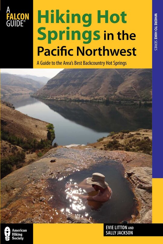 Front cover_Hiking Hot Springs in the Pacific Northwest