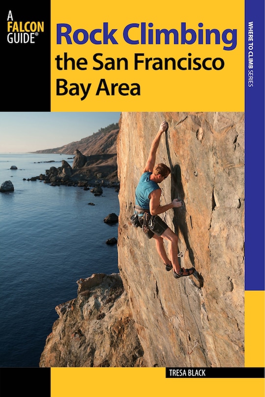 Front cover_Rock Climbing The San Francisco Bay Area