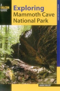 Front cover_Exploring Mammoth Cave National Park