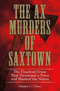 Front cover_Ax Murders Of Saxtown