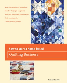 Couverture_How To Start A Home-based Quilting Business