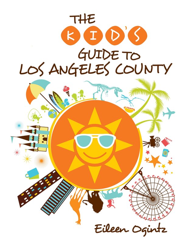 Front cover_Kid's Guide To Los Angeles County