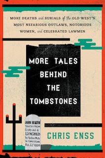 Front cover_More Tales Behind the Tombstones