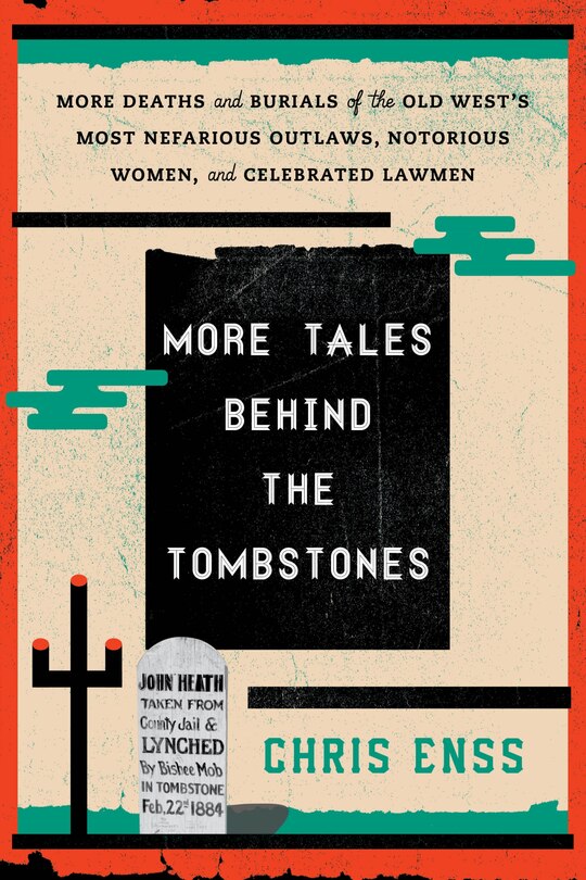 Front cover_More Tales Behind the Tombstones
