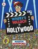 Where's Waldo? In Hollywood: Reissue by Martin Handford