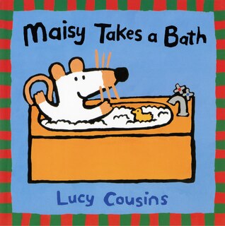 Front cover_Maisy Takes A Bath