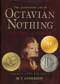 Front cover_The Astonishing Life Of Octavian Nothing, Traitor To The Nation, Volume I